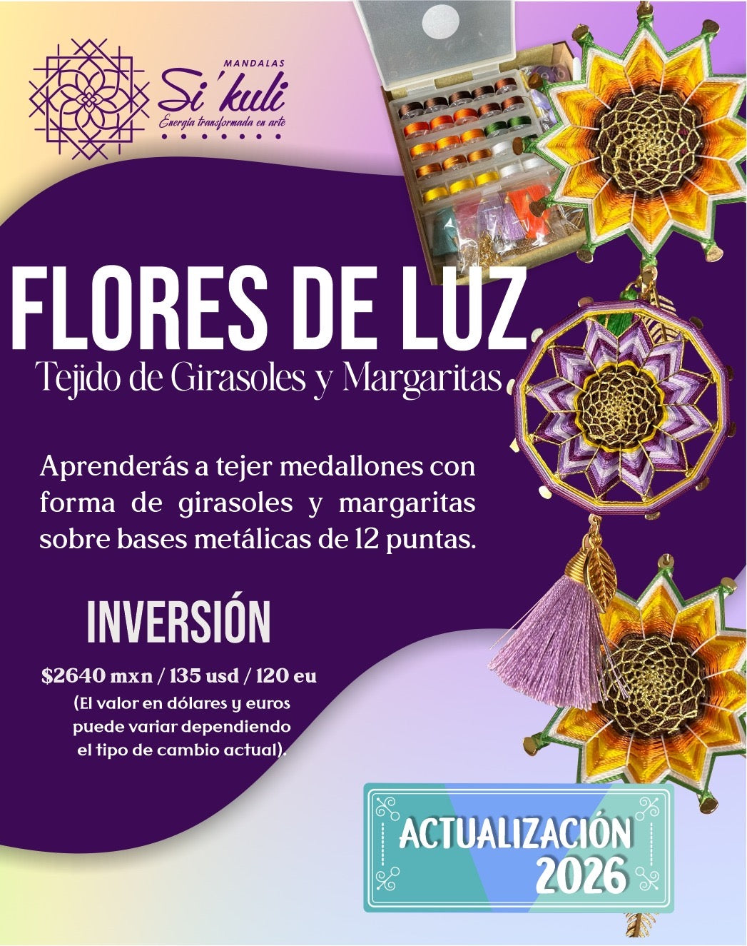 Kit + Curso “Flores de Luz”